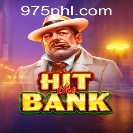 Exploring HitTheBank: A Thrilling Adventure in 975 Casino
